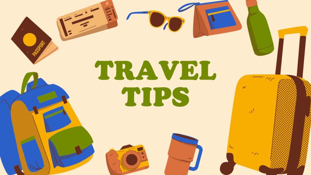 Top Travel Tips for a Stress-Free Vacation